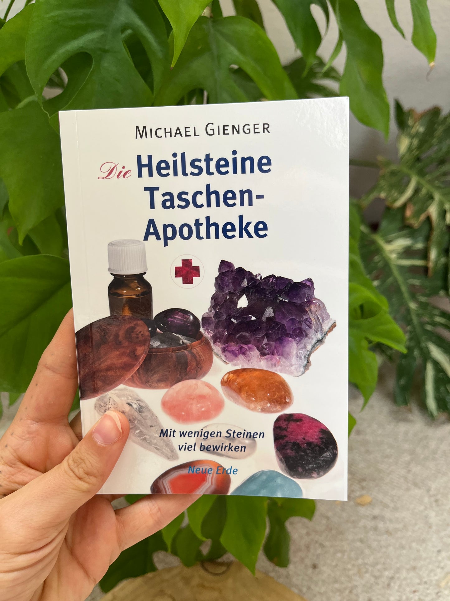 Die Heilstein-Hausapotheke – Michael Gienger | Ratgeber für Heilsteine im Alltag
